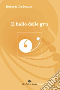 Il ballo delle gru libro