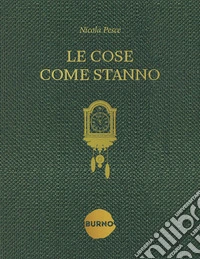 Le cose come stanno