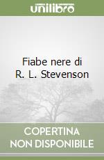 Fiabe nere di R. L. Stevenson libro