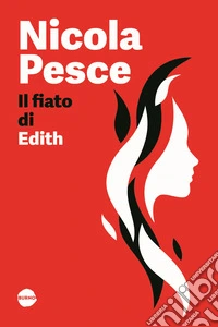 Il fiato di Edith libro