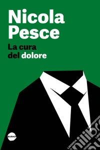 La cura del dolore libro