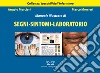 Manuale illustrato di segni-sintomi-laboratorio libro