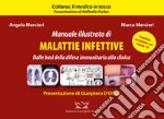 Manuale illustrato di malattie infettive. Dalle basi della difesa immunitaria alla clinica. Ediz. illustrata libro