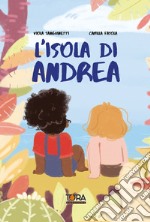 L'isola di Andrea libro