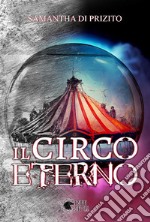 Il circo eterno