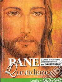 Pane quotidiano (2026). Luglio-Agosto libro
