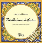 Novelle brevi di Sicilia libro