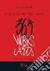 The key to the days. 365 works of arts. Ediz. illustrata libro