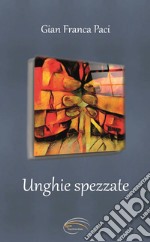 Unghie spezzate