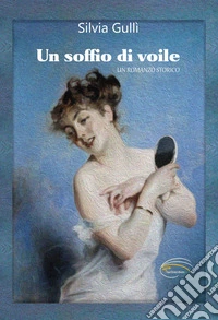 Un soffio di voile libro