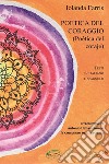 Poetica del coraggio-Poética del coraje. Ediz. bilingue libro