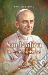 San Paolo VI. Un pensiero al giorno libro