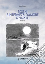 Sogni e intermezzi d'amore a Napoli