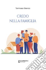 Credo nella famiglia libro