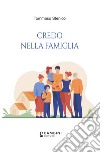 Credo nella famiglia libro