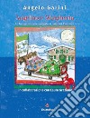 Angelino e Margherita. Le buone maniere spiegate ai bambini. Vol. 2 libro