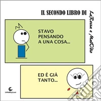 Stavo pensando a una cosa... libro