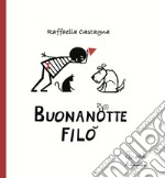 Buonanotte Filò libro