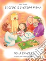 Nova Zaveza. Zgodbe iz Svetega pisma. Vol. 2 libro