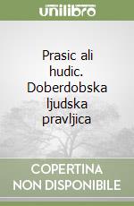 Prasic ali hudic. Doberdobska ljudska pravljica libro