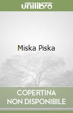 Miska Piska libro