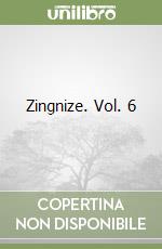 Zingnize. Vol. 6