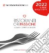 Ristoranti che passione 2022. In Veneto, Brescia e Trieste. Guida cartacea illustrata ai locali che ci mettono il cuore #riaccendiamoifornelli. Ediz. illustrata. Con membership card annuale libro