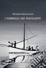 I fornelli dei naviganti