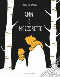 Anni e mezzorette
