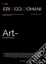 Ieri oggi domani. Art contemporary 2024. Speciale arte. Ediz. illustrata libro