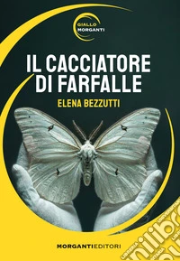 Il cacciatore di farfalle libro