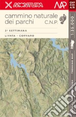 Trekking Map. Cammino Naturale dei Parchi. 2ª settimana: Livata - Corvaro. Con Carta geografica libro