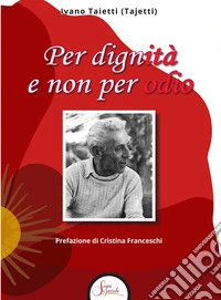 Per dignità e non per odio libro