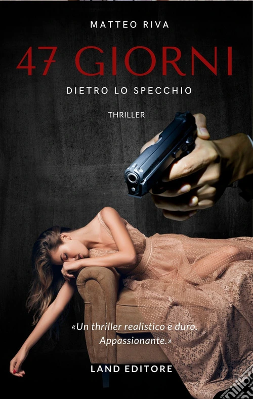 47 giorni. Dietro lo specchio