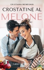 Crostatine al melone libro