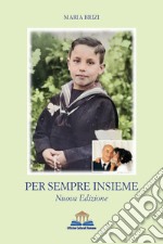 Per sempre insieme