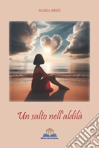 Un salto nell'aldilà libro