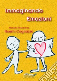 Immaginando emozioni