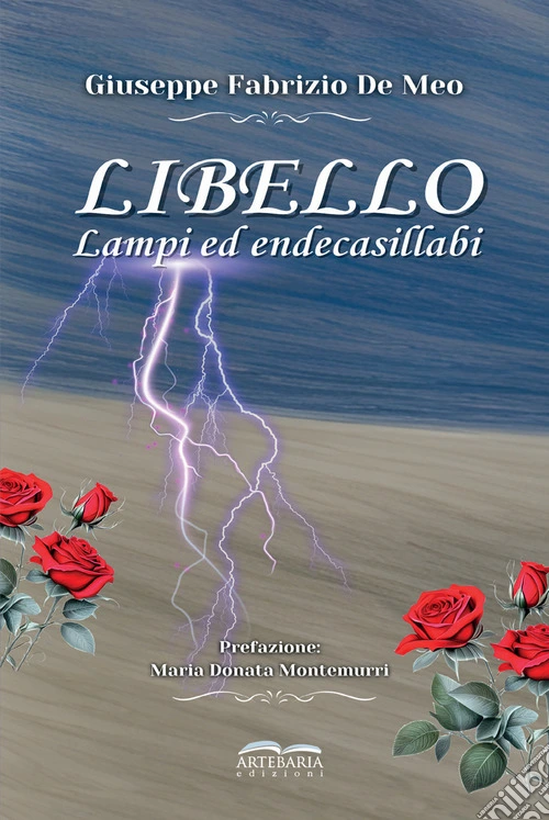 Libello. Lampi ed endecasillabi