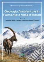 Geologia ambientale in Piemonte e Valle d'Aosta libro