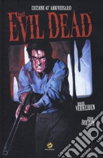 The evil dead. Ediz. 40° anniversario libro