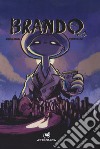 Brando. Vol. 1 libro