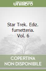 Star Trek. Ediz. fumetteria. Vol. 6