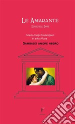 Sambadù amore negro libro