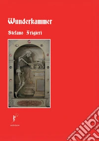 Wunderkammer libro