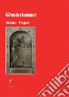 Wunderkammer libro