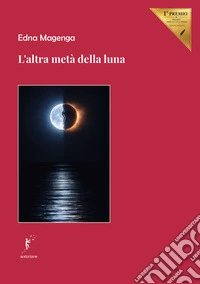 L'altra metà della luna libro