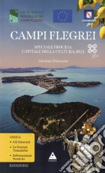 Campi Flegrei. Speciale Procida Capitale della Cultura 2022 libro usato