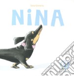 Nina. Ediz. a colori libro