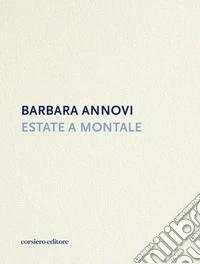 Estate a Montale libro